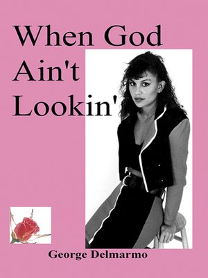cover image of When God Ain't Lookin'